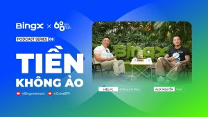 TIỀN KHÔNG ẢO – TẬP 8 | Series Podcast Giải Mã Tài Chính Số | Coin68 x BingX缩略图