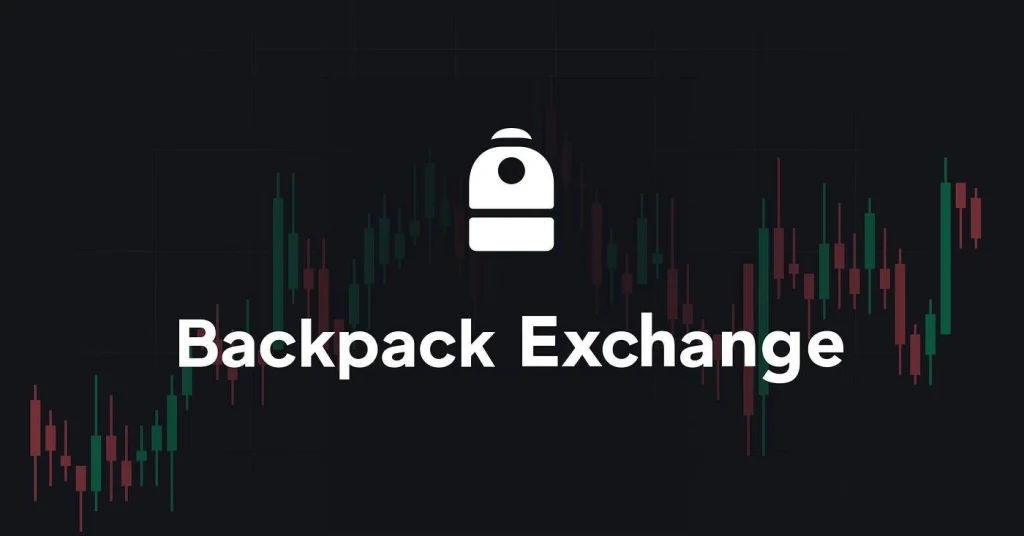Backpack Exchange chạm mốc định giá 1 tỷ USD sau khi công bố tokenomics缩略图 Backpack Exchange chạm mốc định giá 1 tỷ USD sau khi công bố tokenomics缩略图