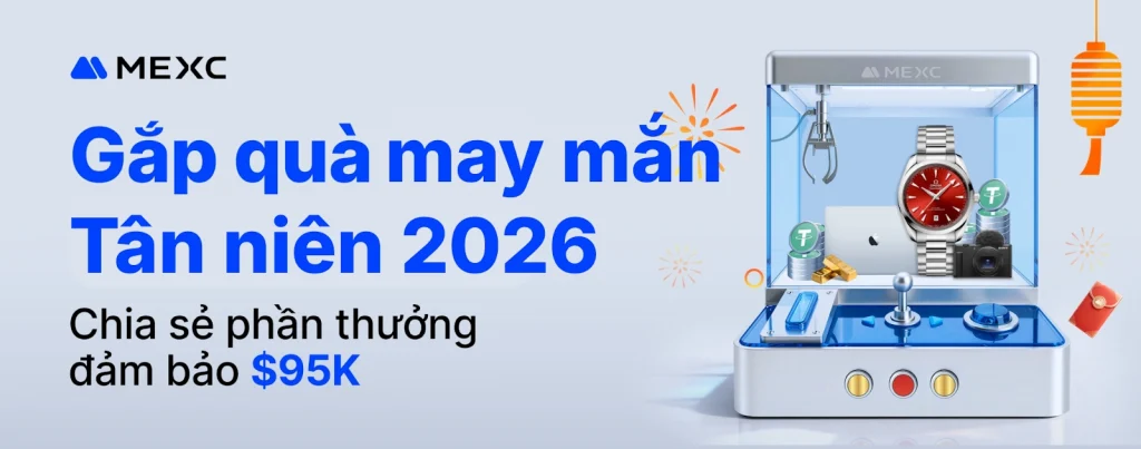 MEXC khuấy đảo thị trường với ”Gắp Quà Tết May Mắn“ dành riêng cho cộng đồng Việt Nam缩略图