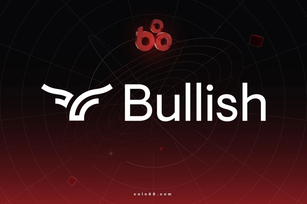 Sàn Bullish là gì? Tìm hiểu về sàn CEX thứ 2 niêm yết chứng khoán Mỹ缩略图