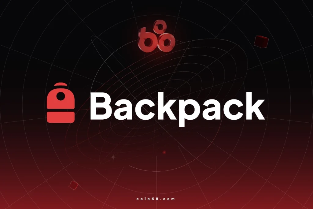 Backpack là gì? Tìm hiểu về nền tảng tài chính theo tiêu chuẩn pháp lý quốc tế缩略图 Backpack là gì? Tìm hiểu về nền tảng tài chính theo tiêu chuẩn pháp lý quốc tế缩略图