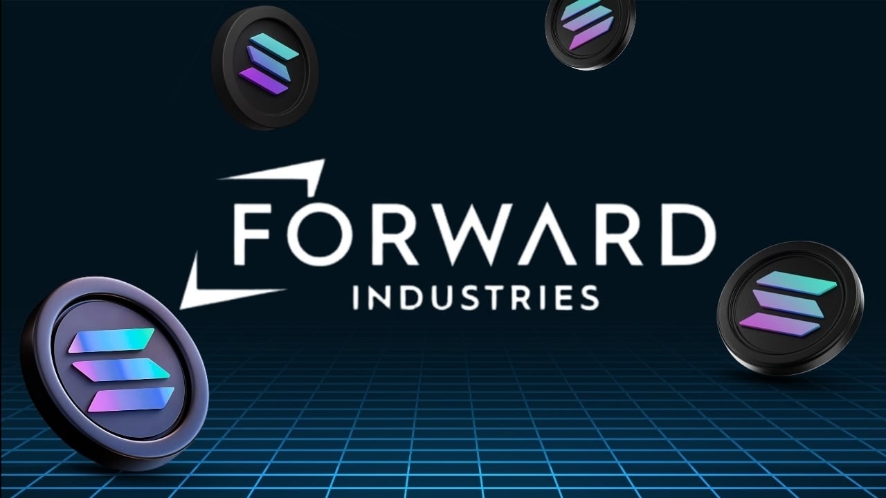 Forward Industries mua lại 27,4 triệu USD cổ phiếu để tăng tiếp xúc với Solana缩略图