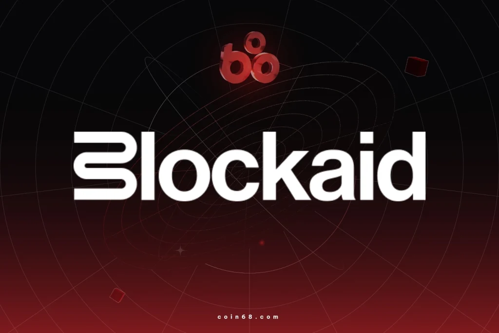 Blockaid là gì? Tìm hiểu về nền tảng bảo mật theo thời gian thực cho blockchain缩略图