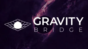 Gravity Bridge bị tấn công 5,4 triệu USD, bốc hơi một nửa TVL缩略图