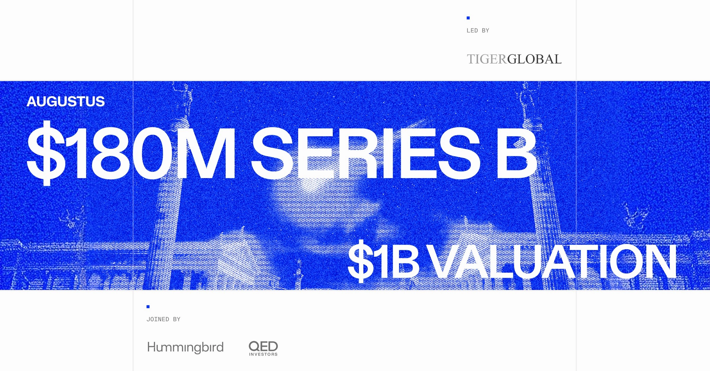 Augustus huy động 180 triệu USD, đạt định giá 1 tỷ USD缩略图
