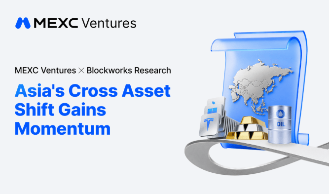 Báo cáo từ MEXC Ventures: Giao dịch đa tài sản gia tăng tại châu Á缩略图