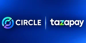 Circle chi 400 triệu USD thâu tóm Tazapay, đưa USDC vào hơn 100 thị trường缩略图