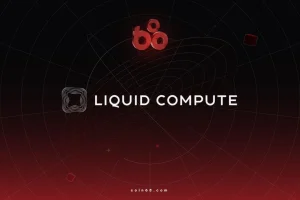 Liquid Compute là gì? Tìm hiểu về nền tảng tài chính tuân thủ dành cho GPU AI缩略图