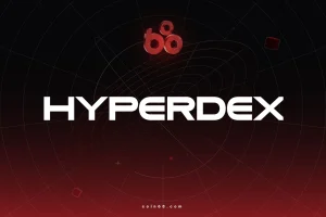 HyperDex là gì? Tổng quan về nền tảng DEX aggregator đa chuỗi dành cho RWA缩略图